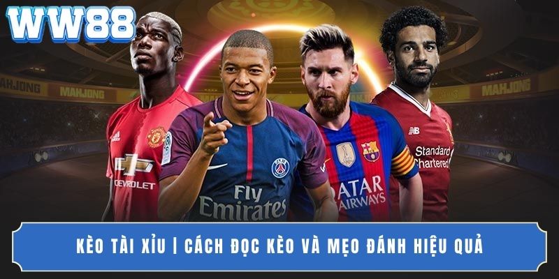 kèo tài xỉu